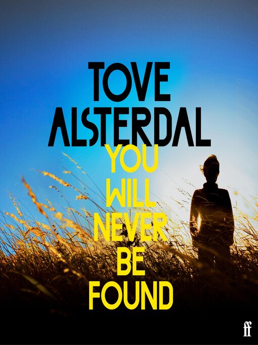 Title details for You Will Never Be Found by Tove Alsterdal - Wait list